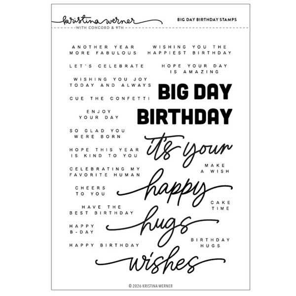 Concord &amp; 9th - Kristina Werner Big Day Birthday Stamp Set
