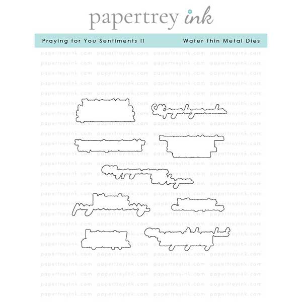 Papertrey Ink Praying for You Sentiments II Dies