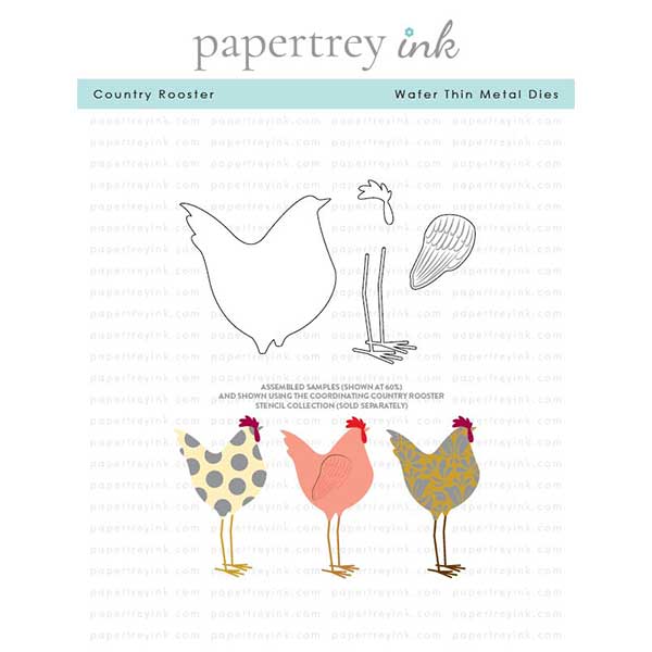Papertrey Ink Country Rooster Dies