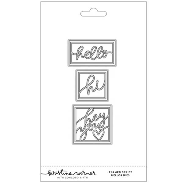 Concord &amp; 9th - Kristina Werner Framed Script Hellos Dies