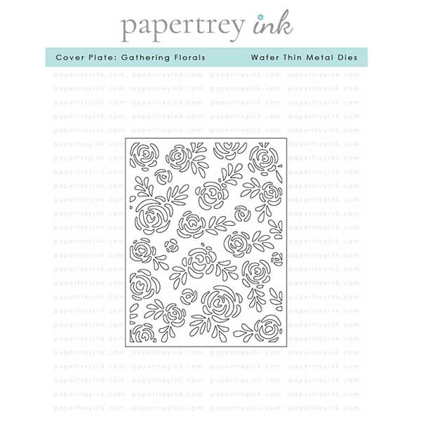 Papertrey Ink Cover Plate: Gathering Florals Die