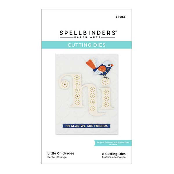 Spellbinders Little Chickadee Dies