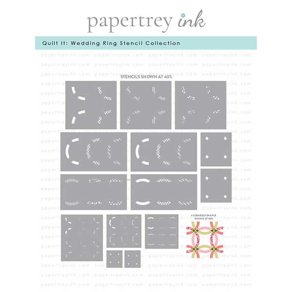 Papertrey Ink Quilt It: Wedding Ring Stencil Collection